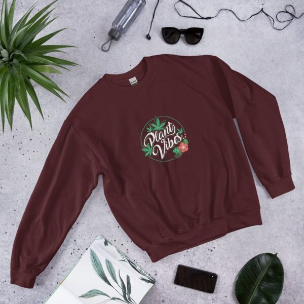 Plant Vibes Unisex Sweatshirt 29 Plant Vibes Unisex Sweatshirt