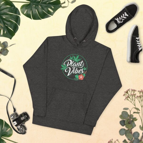 Plant Vibes Unisex Hoodie 41 Plant Vibes Unisex Hoodie